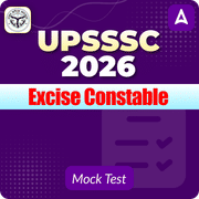 UPSSSC Excise Constable 2026 Mock Test