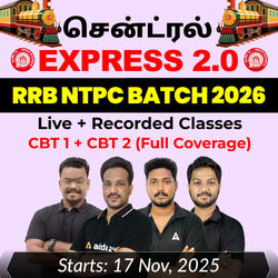 சென்ட்ரல் Express 2.0 - RRB NTPC Batch 2026 | Online Live Classes by Adda 247