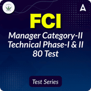 FCI Manager Category-II Technical Phase-I & II