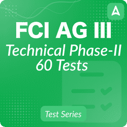 FCI AG III Technical Phase-II | Complete Bilingual Test Series By Adda247