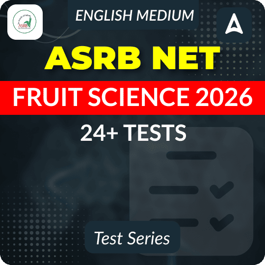 ASRB NET FRUIT SCIENCE Mock Test Series