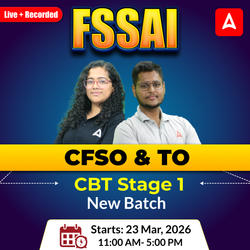 FSSAI CFSO (Central Food Safety officer) & TO ( Technical Officer) CBT 1 New Batch | Hinglish | Online Live + Recorded Classes By Adda24