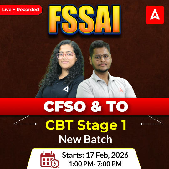 FSSAI CFSO (Central Food Safety officer) & TO ( Technical Officer) CBT Stage 1 New Batch | Hinglish | Online Live + Recorded Classes By Adda247