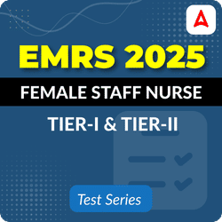 EMRS Female Staff Nurse Tier 1 + Tier II (objective) Mock Test Series