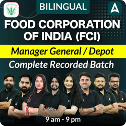 Food Corporation of India (FCI) Manager General / Depot Complete Recorded Batch | Bilingual | by Adda 247