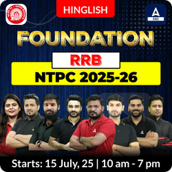 Foundation RRB NTPC New Batch for 2025 - 26 with Test Series and Ebook | Hinglish | Online Live Classes By Adda247
