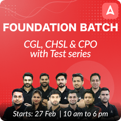 SSC CGL CHSL and CPO Complete Foundation Batch for 2024 Exams with Test series | Hinglish | Online Live Classes by Adda 247