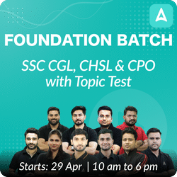 SSC CGL, CHSL and CPO Complete Foundation Batch for 2024 Exams | Online Live Classes by Adda 247