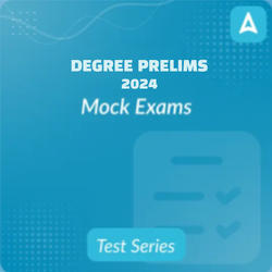 DEGREE PRELIMS 2024 Mock Test Series By Adda247
