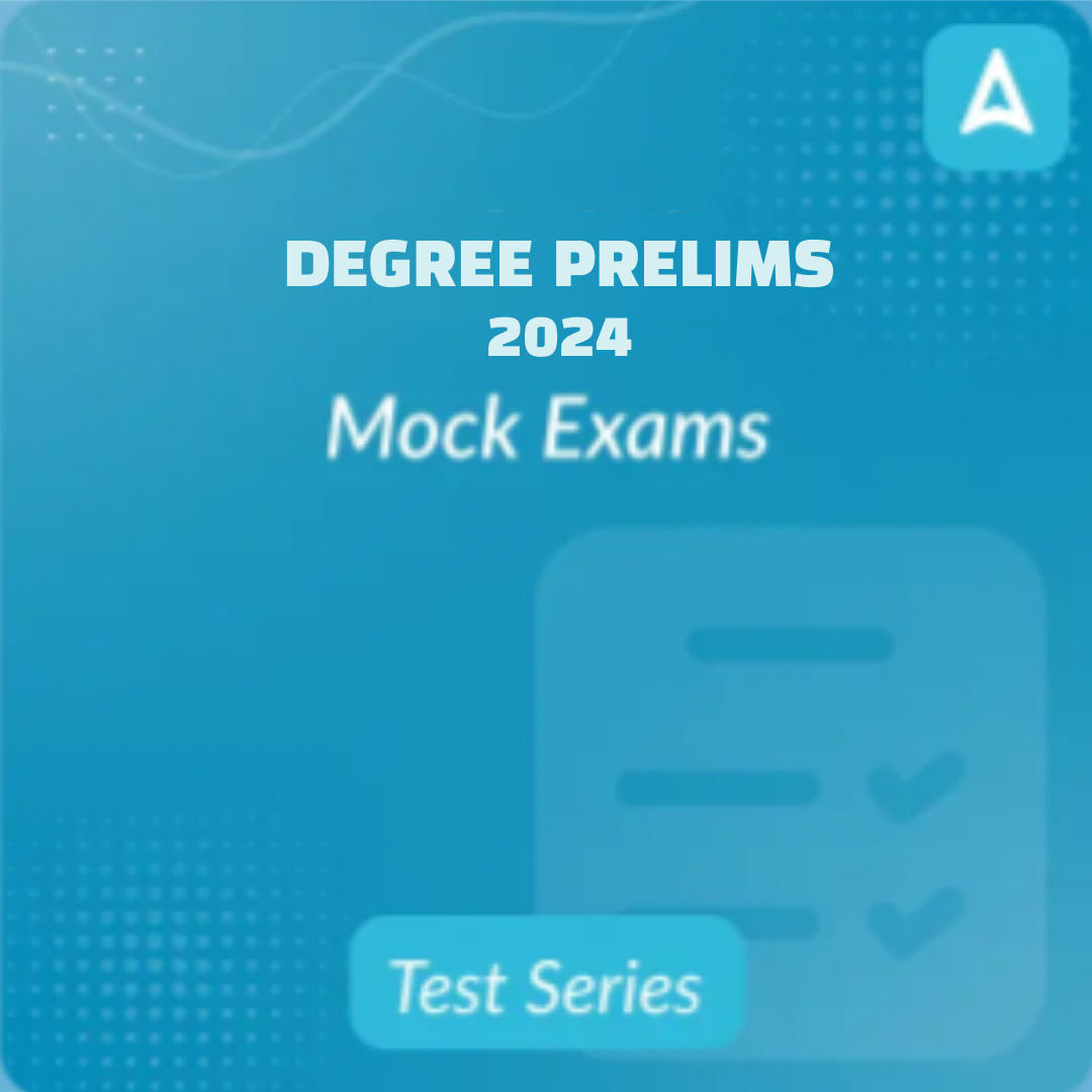 DEGREE PRELIMS Mock Test Series By Adda247