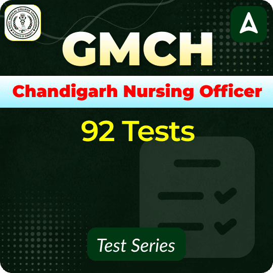 GMCH Chandigarh Nursing Officer Mock Test Series