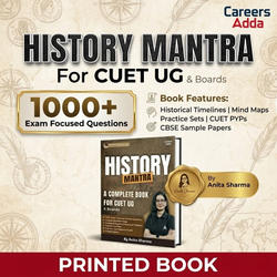 History Mantra: A Complete Book for CUET UG by Anita Sharma / Printed Book by Careers Adda