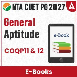 CUET PG COQP11 & COQP12 General Aptitude (For 2027) | E-Book By Careers Adda