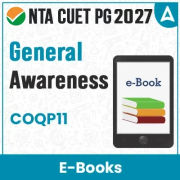 CUET PG COQP11 General Awareness (For 2027) | E-Book By Careers Adda