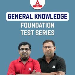 General Knowledge Foundation Test Series (Odisha) By Adda247