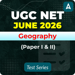 UGC NET Geography (Paper I & II) June 2026 Mock Test