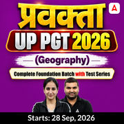 प्रवक्ता | UP PGT 2026 | Geography Complete Foundation Batch With Test Series | Online Live Classes by Adda247