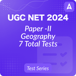 UGC NET Paper-II Geography 2024, Complete Online Test Series by Adda247