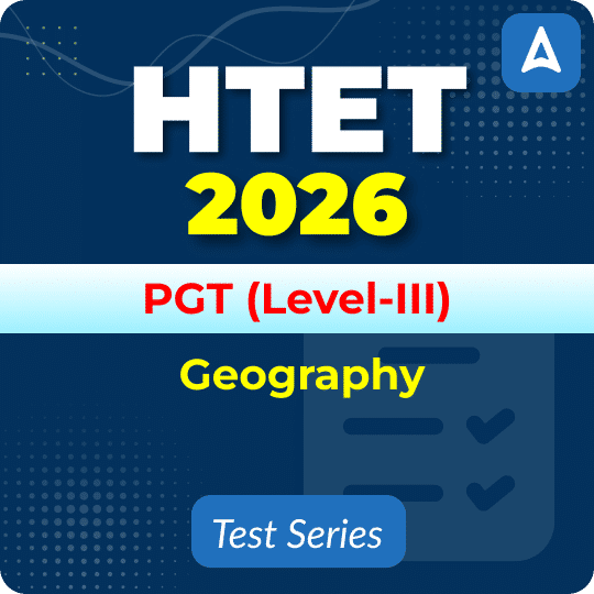 HTET PGT Geography (Level-III) 2026 Mock Test
