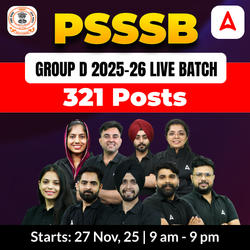 PSSSB Group D 2025-26 Live Batch | 321 Posts | Bilingual | Online Live Classes by Adda 247