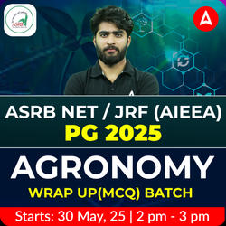 FINAL FlashBack Series ASRB NET/ JRF(AIEEA) PG 2025 AGRONOMY Wrap Up(MCQ) Batch | Online Live Classes By Adda247