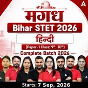 मगध | Bihar STET 2026 | Hindi (Paper-1 Class: 9th, 10th) Complete Batch 2026 | Online Live Classes by Adda 247