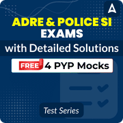 Free 4 PYP Mocks – ADRE & Police SI Exams with Detailed Solutions