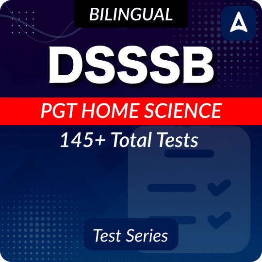 DSSSB PGT Home Science Mock Test 2025
