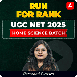 RUN FOR RANK I UGC NET 2025 HOME SCIENCE BATCH | RECORDED CLASSES BY ADDA 247