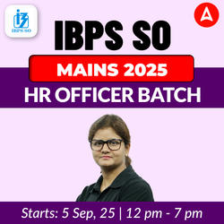 IBPS SO MAINS 2025 | HR Officer Batch | Online Live Classes by Adda 247