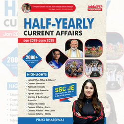 Half Yearly Current Affairs Book (January-2025 to June-2025)Book for SSC JE, RRB JE & All AE/JE Exams (English Printed Edition)By Adda247