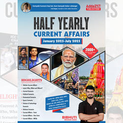 Half Yearly Current Affairs Jan to July 2025 useful for OPSC, OSSC, OSSSC and other exams(English Printed Edition) by Adda247