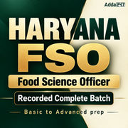 HARYANA FSO | Food Science | Complete Batch | Recorded Classes By Adda247
