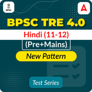 BPSC TRE 4.0 Hindi (11-12) Mock Test