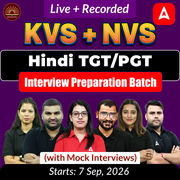 KVS + NVS | Hindi TGT/PGT Interview Preparation Batch (with Mock Interviews) | Live + Recorded Classes by Adda247