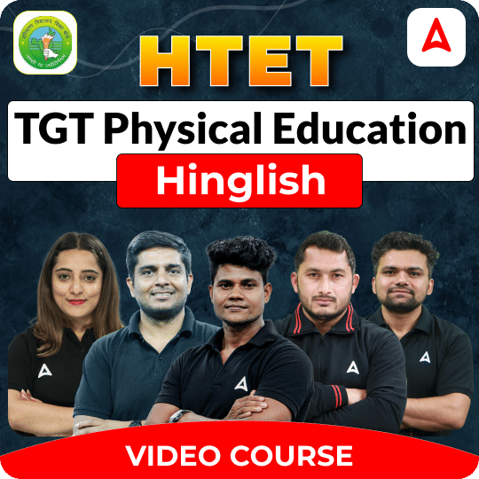HTET TGT Physical Education | Video Course by Adda247