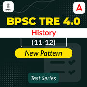 BPSC TRE 4.0 History (11-12) Mock Test
