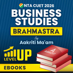 CUET 2026 Business Studies Brahmastra By Aakriti Ma'am / eBooks By Careers Adda