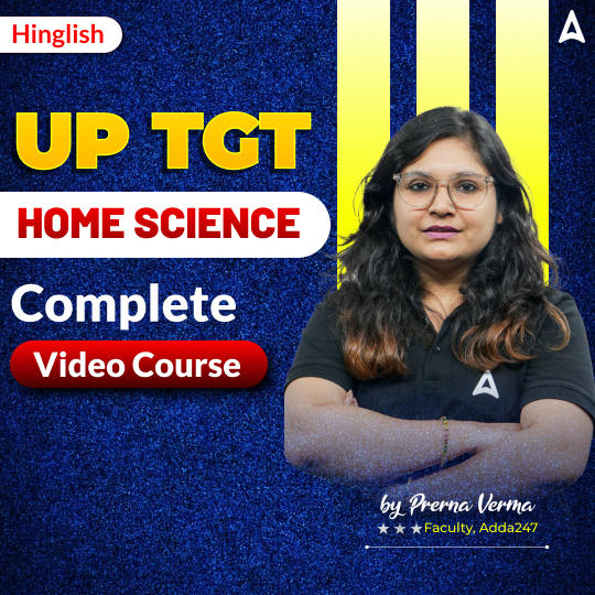 UP TGT | HOME SCIENCE | Complete Video Course by Adda 247