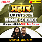 प्रहार | UP TGT 2026 | Home Science Complete Batch With Test Series| Online Live + Recorded Classes by Adda247