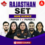 Rajasthan SET | Home Science | Paper 1 + Paper 2 | Video Course by Adda247