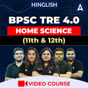 BPSC TRE 4.0 | Home Science (11th & 12th) | Complete Video Course by Adda247