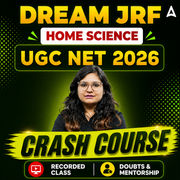 DREAM JRF | UGC NET 2026 HOME SCIENCE CRASH COURSE | LIVE CLASS + RECORDED  CLASSES BY ADDA 247