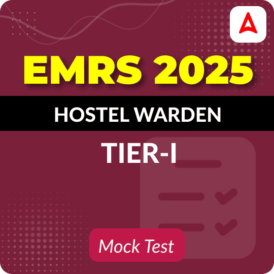 EMRS Hostel Warden (Tier-I) 2025 Mock Test