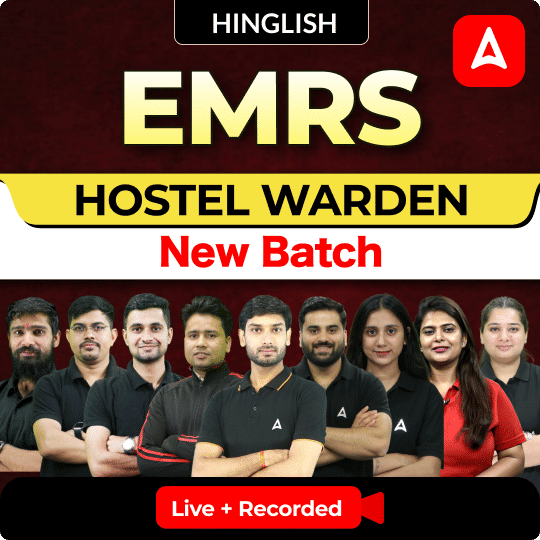 EMRS Hostel Warden Complete Batch  for 2025-26 Exams | Hinglish | Online Live Classes By Adda247