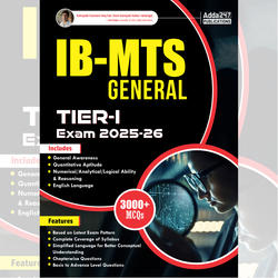 A Comprehensive Guide of IB–MTS General Tier-I Exam 2025–26 | 3000+ MCQs ( English Printed Edition) By Adda247