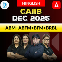 CAIIB DEC 2025 | ABM+ABFM+BFM+BRBL | Bilingual | Video Course by Adda 247