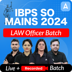 IBPS SO MAINS 2024 | LAW Officer Batch | Live + Recorded batch by Adda 247