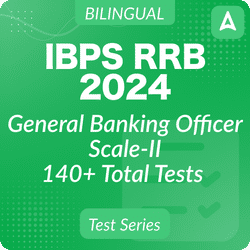 IBPS RRB General Banking Officer (Scale-II) 2024 Mock Test Series by Adda247