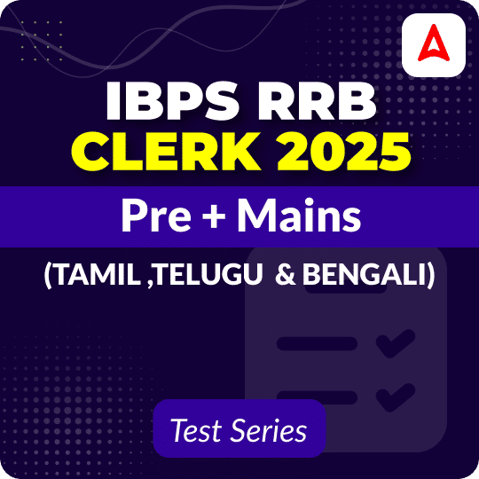 IBPS RRB Clerk Mock Test 2025 (Tamil, Telugu & Bengali)